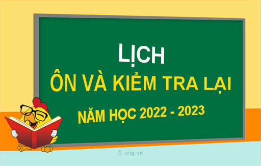 [HCM] Lịch ôn và kiểm tra lại - Năm học 2022 - 2023