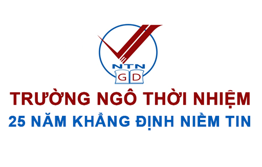 Hệ thống Trường Ngô Thời Nhiệm - 25 năm khẳng định niềm tin