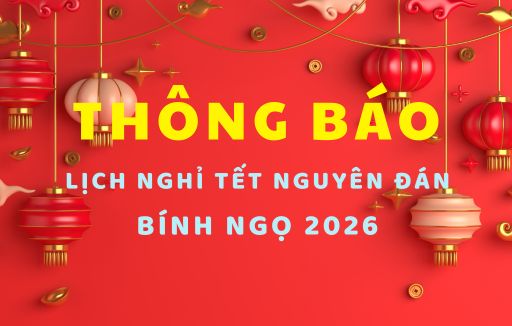 Thông báo số 08/TB-NTN-VBG về Lịch nghỉ Tết Nguyên đán Bính Ngọ 2026