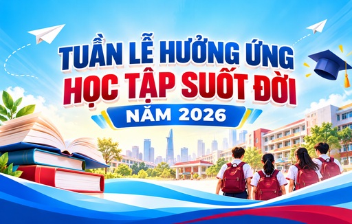 Tuần lễ hưởng ứng học tập suốt đời năm 2026