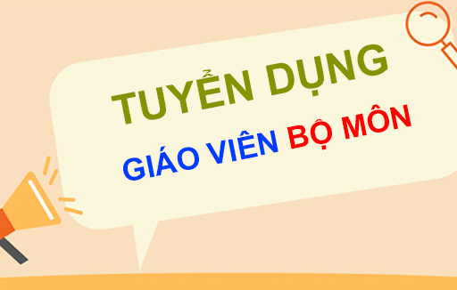 Tuyển dụng giáo viên bộ môn quý 3 năm 2025 làm việc tại Bình Dương