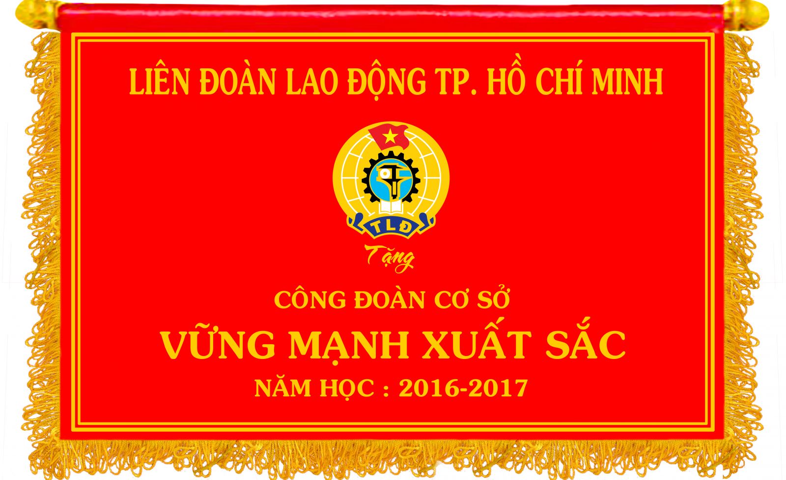 Công đoàn cơ sở vững mạnh xuất sắc Năm học 2016 - 2017
