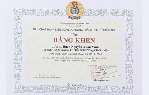 Đ/C Bạch Nguyễn Xuân Vinh nhận bằng khen Đã có thành tích xuất sắc trong phong trào thi đua lao động giỏi và hoạt động Công đoàn năm học 2022 - 2023