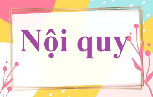 Nội quy học sinh năm học 2025 - 2026